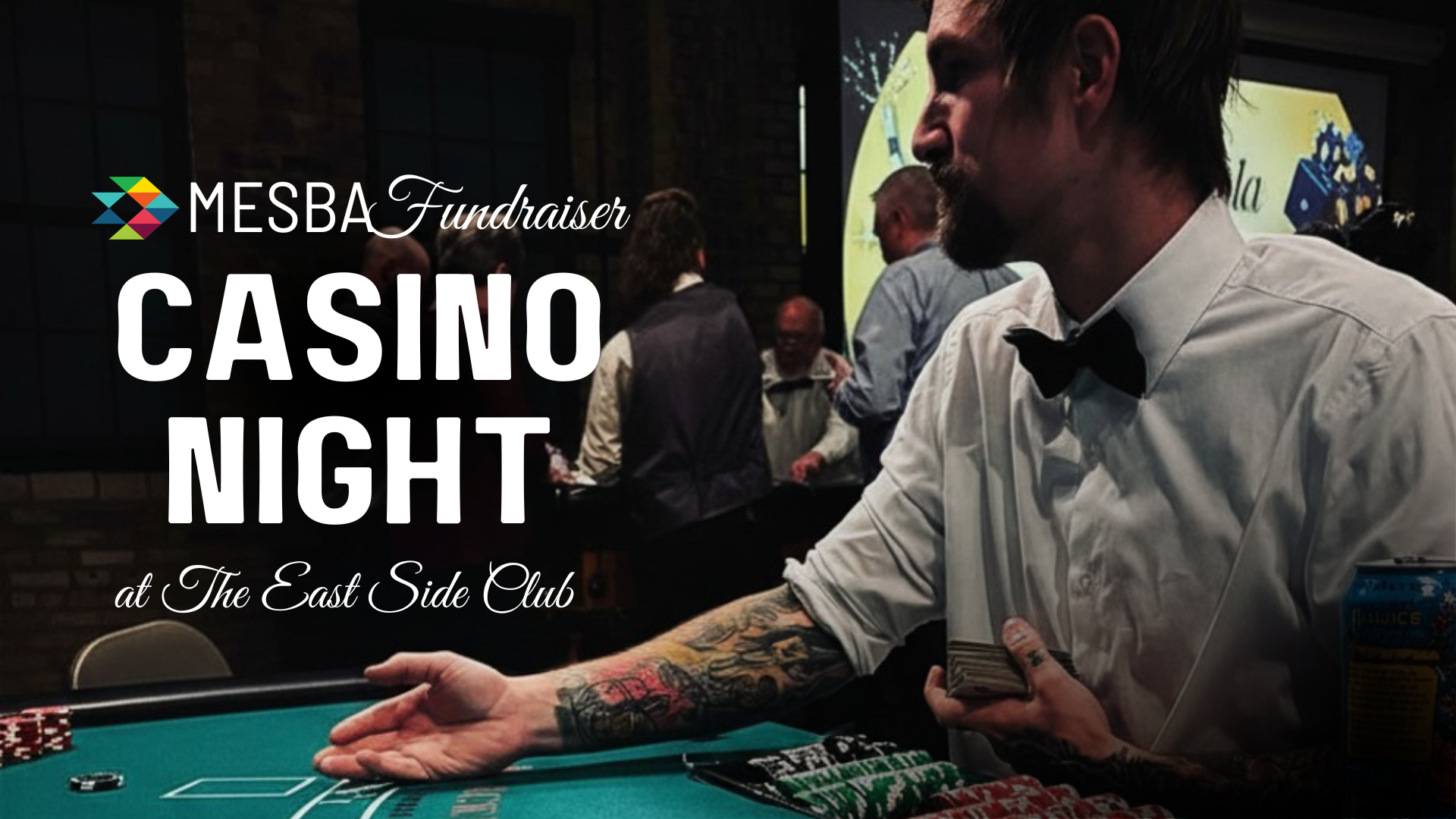 MESBA Fundraiser Casino Night - Event Size